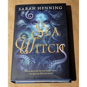 Sea Witch: Sarah Henning Hardcover book Fairytale book Suspense Queen of the Sea